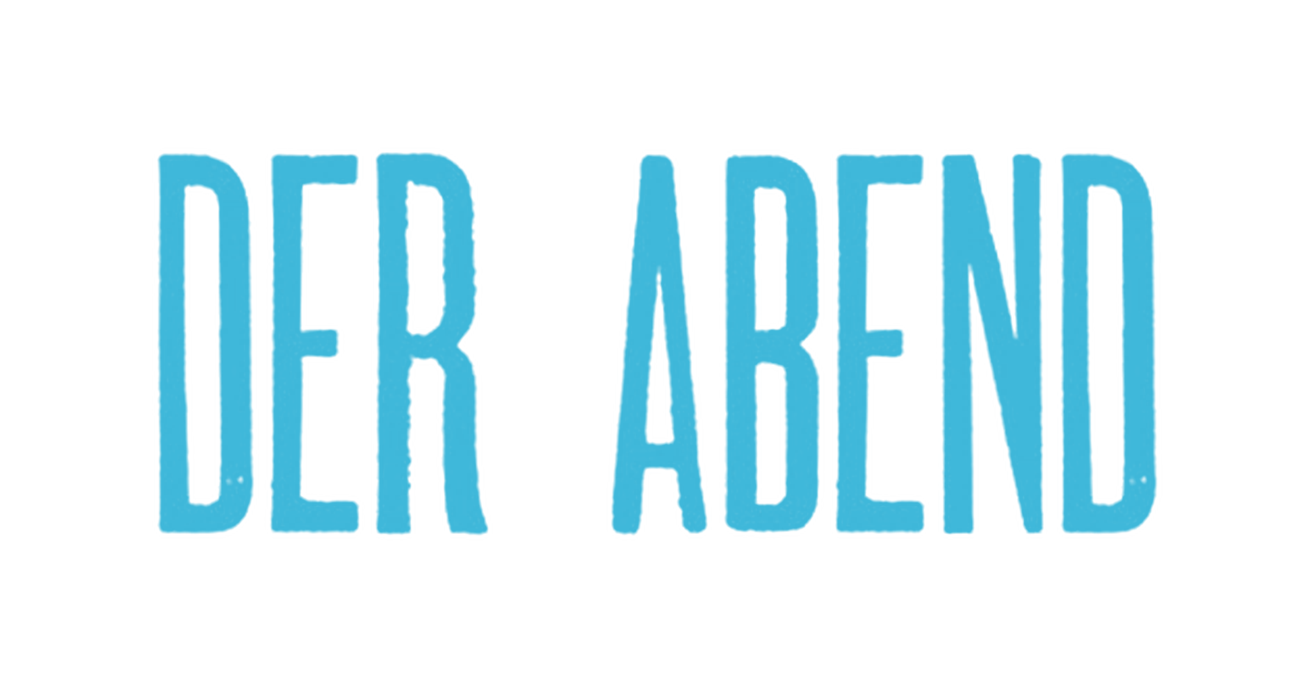 Der Abend