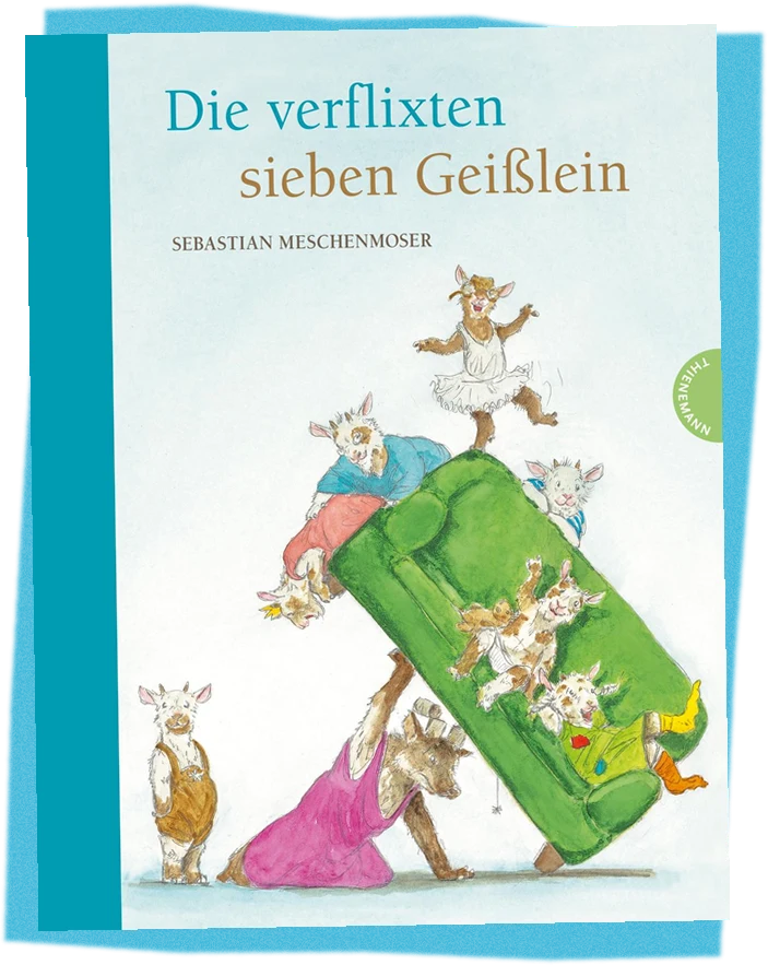 Cover: Die verflixten sieben Geißlein